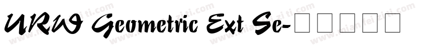 URW Geometric Ext Se字体转换